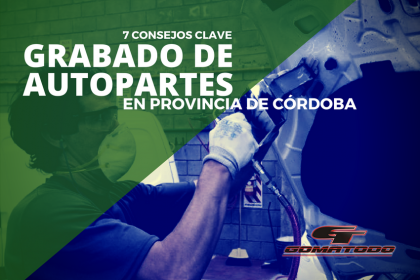 como-hacer-el-grabado-autopartes-cordoba-blog