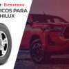 Neumáticos recomendados para Toyota Hilux